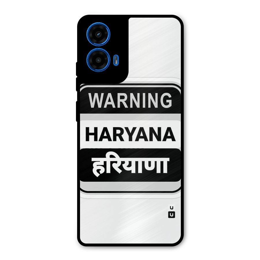 Haryana Warning Metal Back Case for Moto G45
