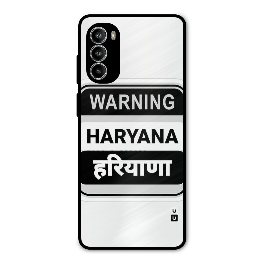 Haryana Warning Metal Back Case for Moto G52