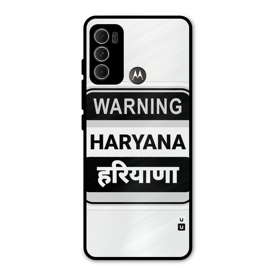 Haryana Warning Metal Back Case for Moto G60