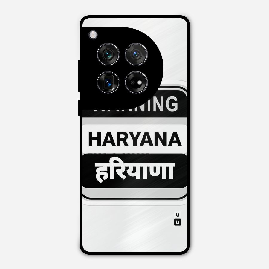 Haryana Warning Metal Back Case for OnePlus 12
