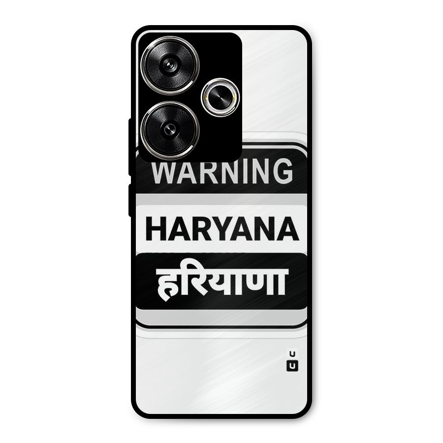 Haryana Warning Metal Back Case for Poco F6