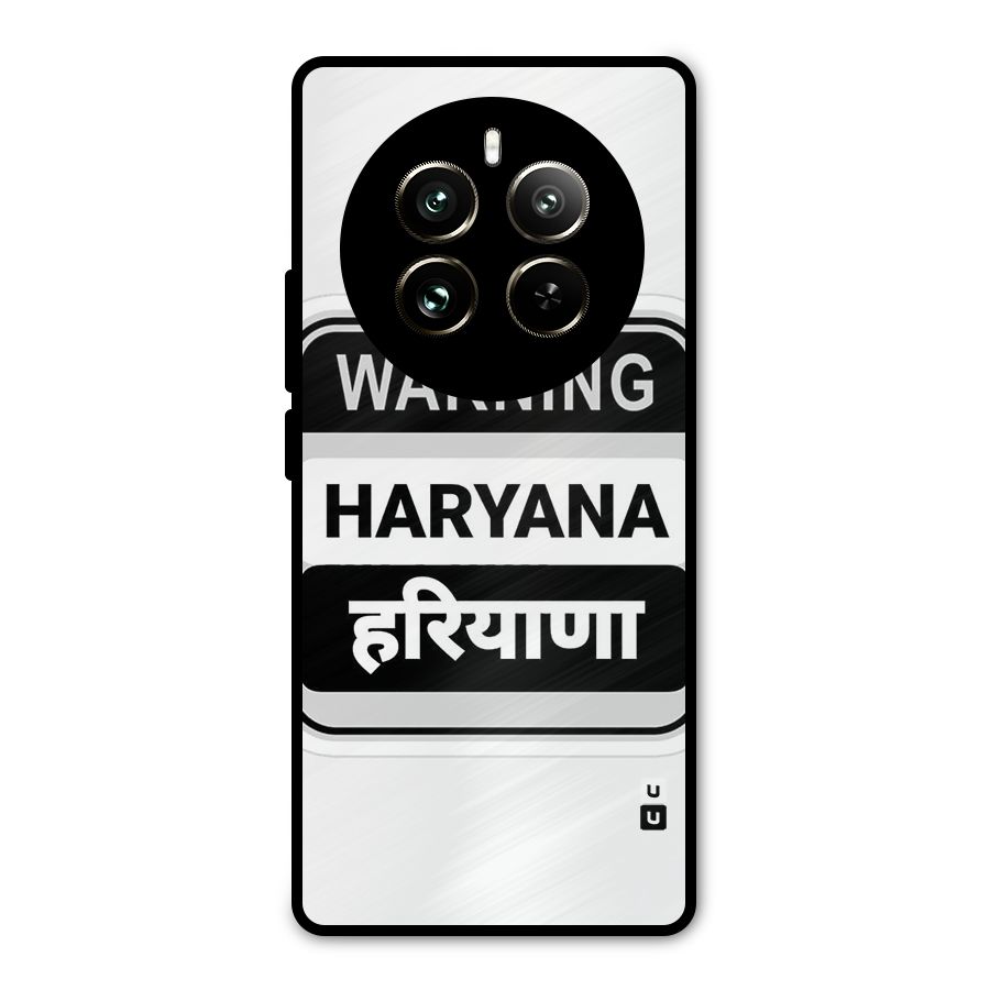 Haryana Warning Metal Back Case for Realme 12 Pro