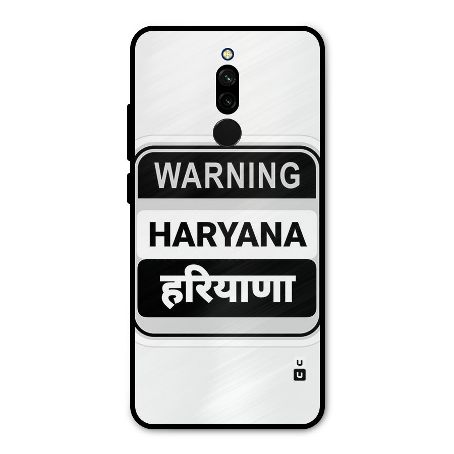 Haryana Warning Metal Back Case for Redmi 8