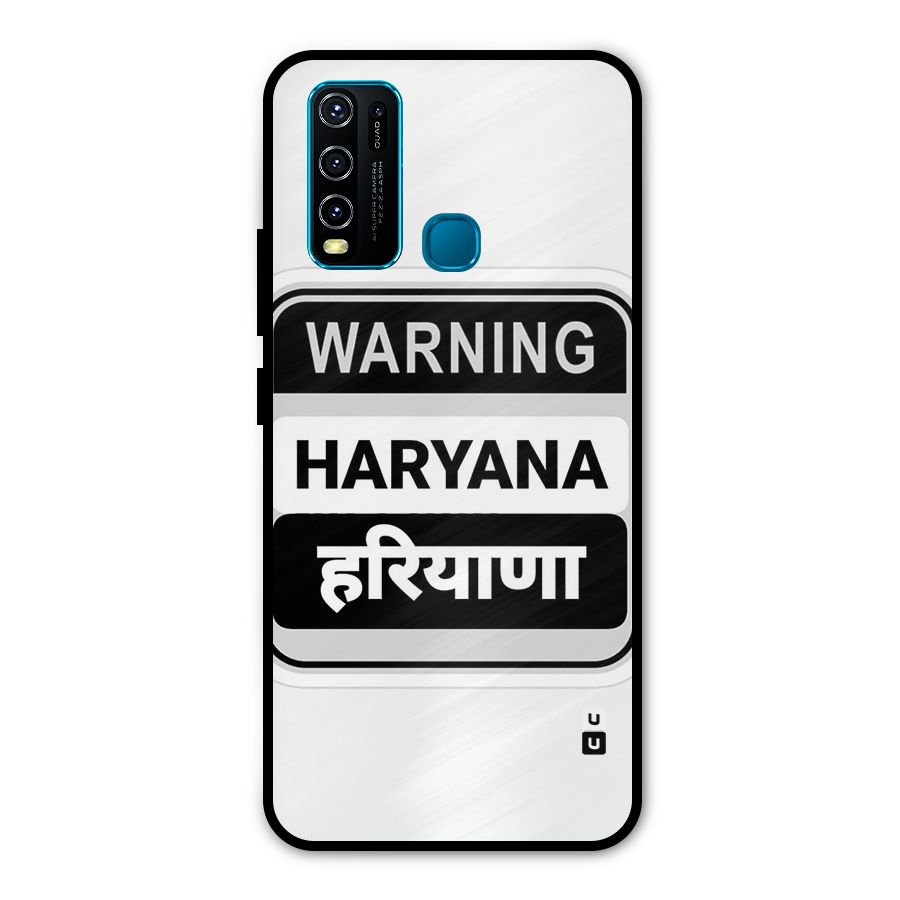 Haryana Warning Metal Back Case for Vivo Y30