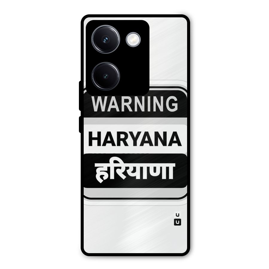Haryana Warning Metal Back Case for Vivo Y300 Plus