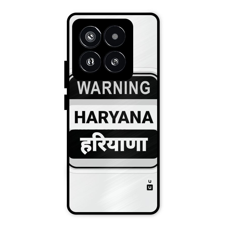 Haryana Warning Metal Back Case for Xiaomi 14 Pro