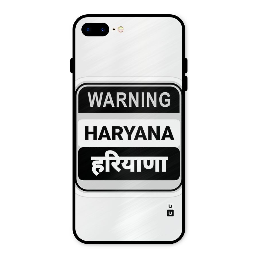 Haryana Warning Metal Back Case for iPhone 7 Plus
