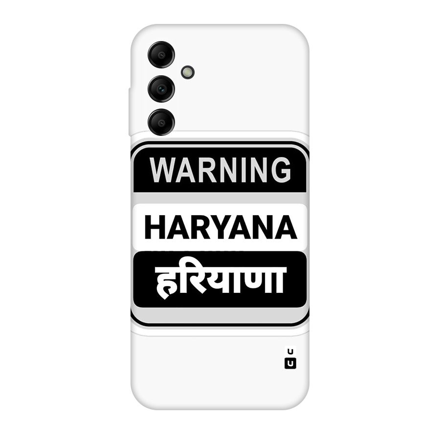 Haryana Warning Original Polycarbonate Back Case for Galaxy A14 5G