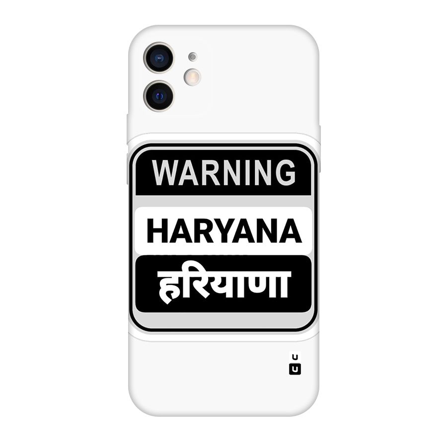 Haryana Warning Original Polycarbonate Back Case for iPhone 12