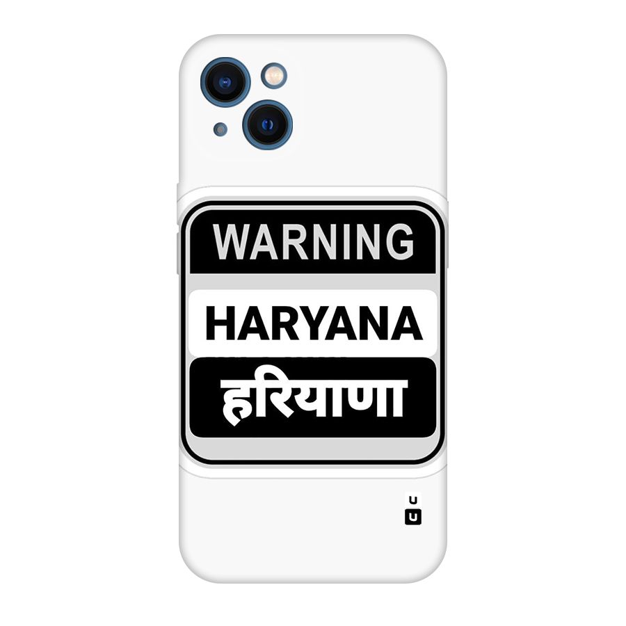 Haryana Warning Original Polycarbonate Back Case for iPhone 13