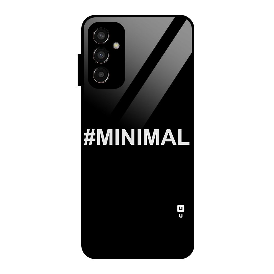 Hashtag Minimal Black Glass Back Case for Galaxy F13