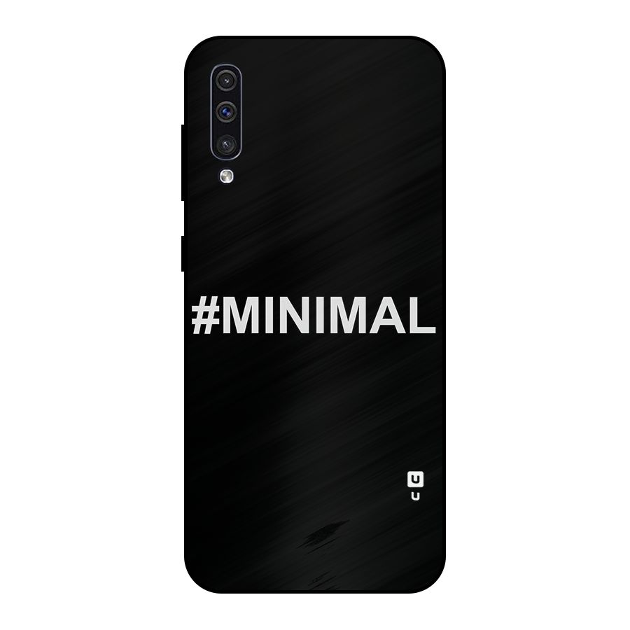 Hashtag Minimal Black Metal Back Case for Galaxy A30s