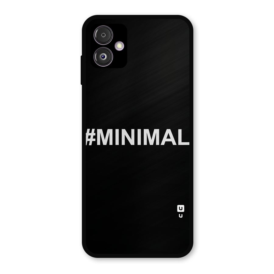 Hashtag Minimal Black Metal Back Case for Galaxy F14
