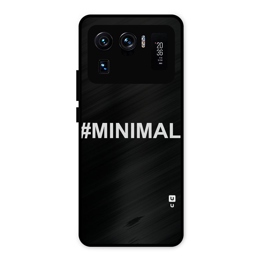 Hashtag Minimal Black Metal Back Case for Mi 11 Ultra