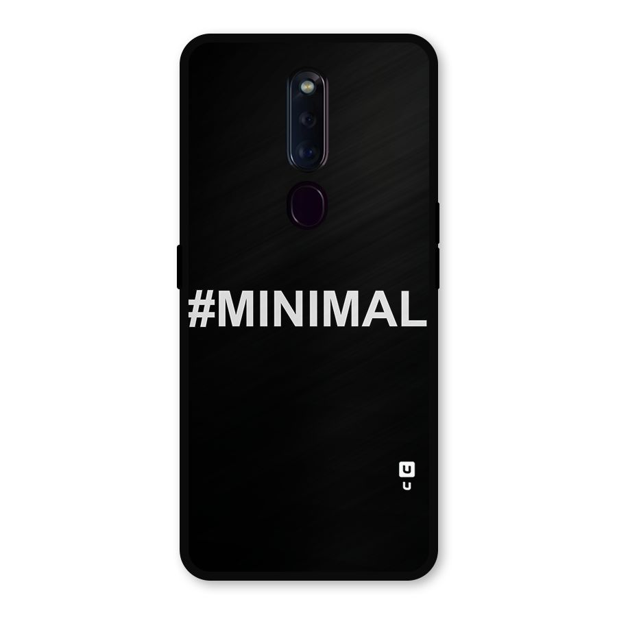 Hashtag Minimal Black Metal Back Case for Oppo F11 Pro
