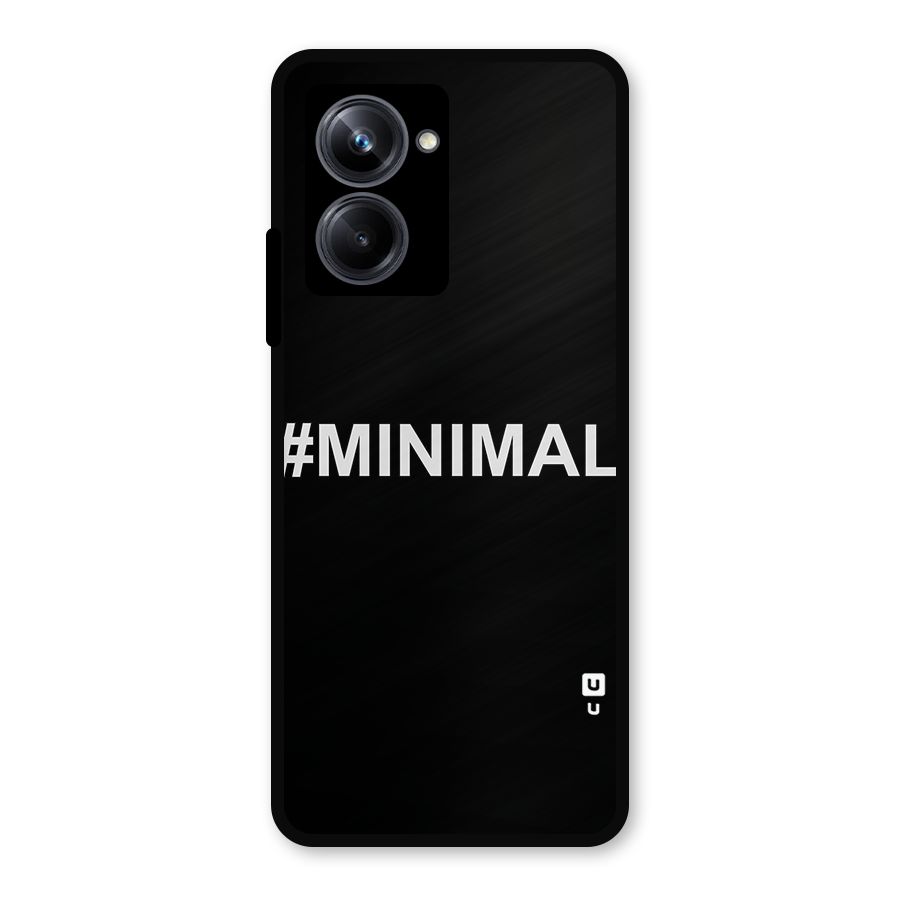 Hashtag Minimal Black Metal Back Case for Realme 10 Pro