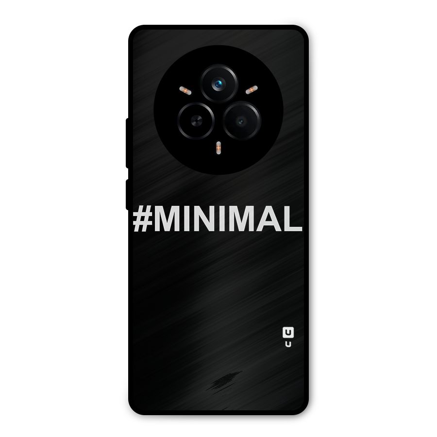 Hashtag Minimal Black Metal Back Case for Realme 14 Pro
