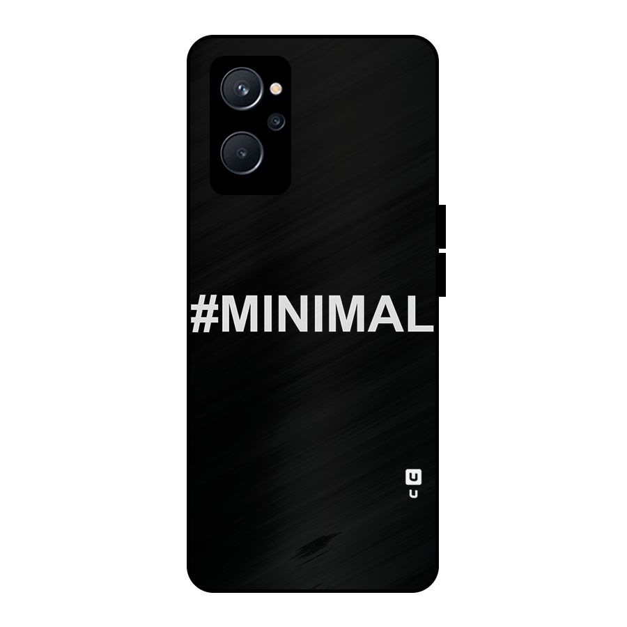 Hashtag Minimal Black Metal Back Case for Realme 9i 5G