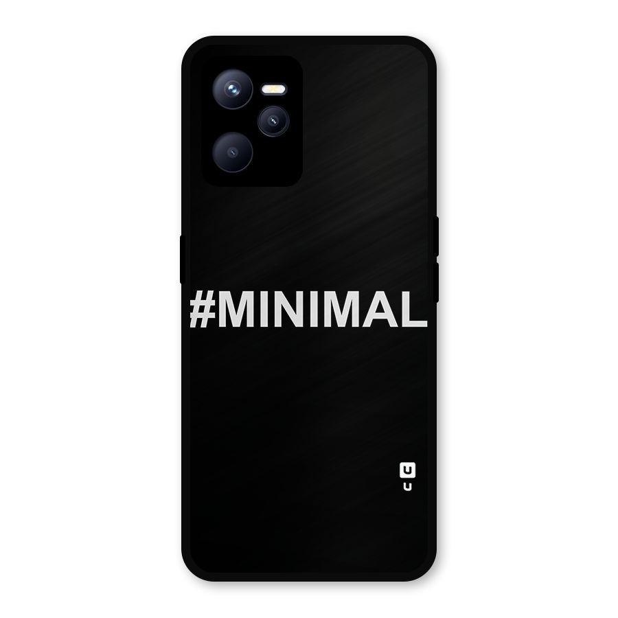 Hashtag Minimal Black Metal Back Case for Realme C35