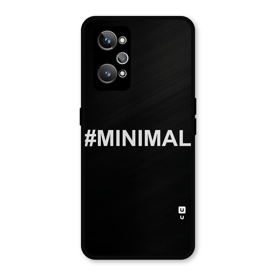 Hashtag Minimal Black Metal Back Case for Realme GT 2