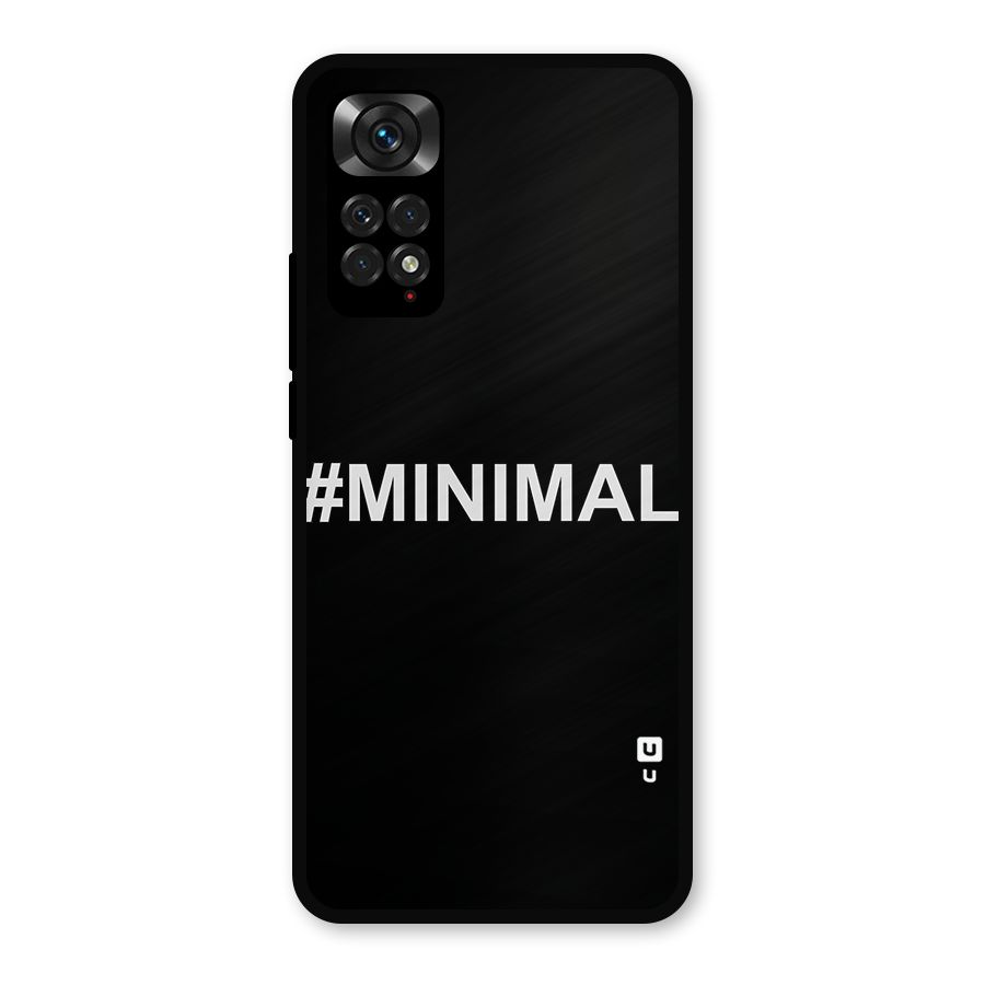 Hashtag Minimal Black Metal Back Case for Redmi Note 11