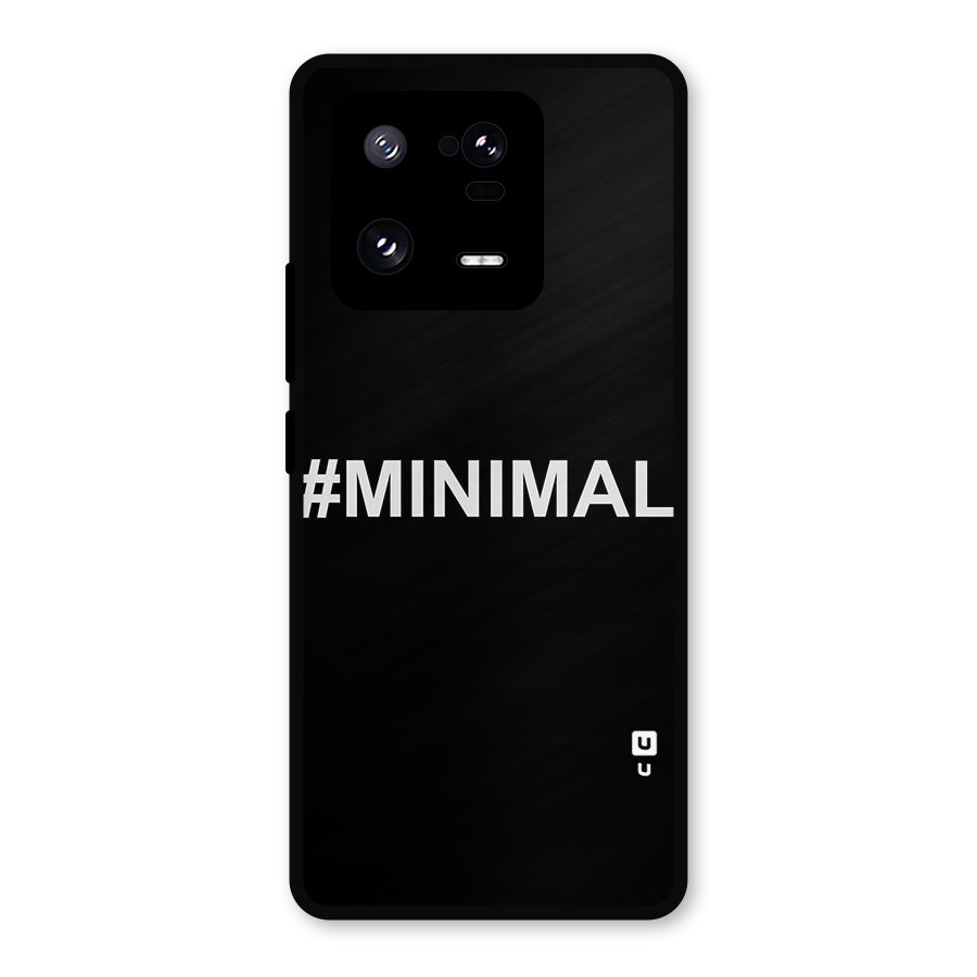 Hashtag Minimal Black Metal Back Case for Xiaomi 13 Pro