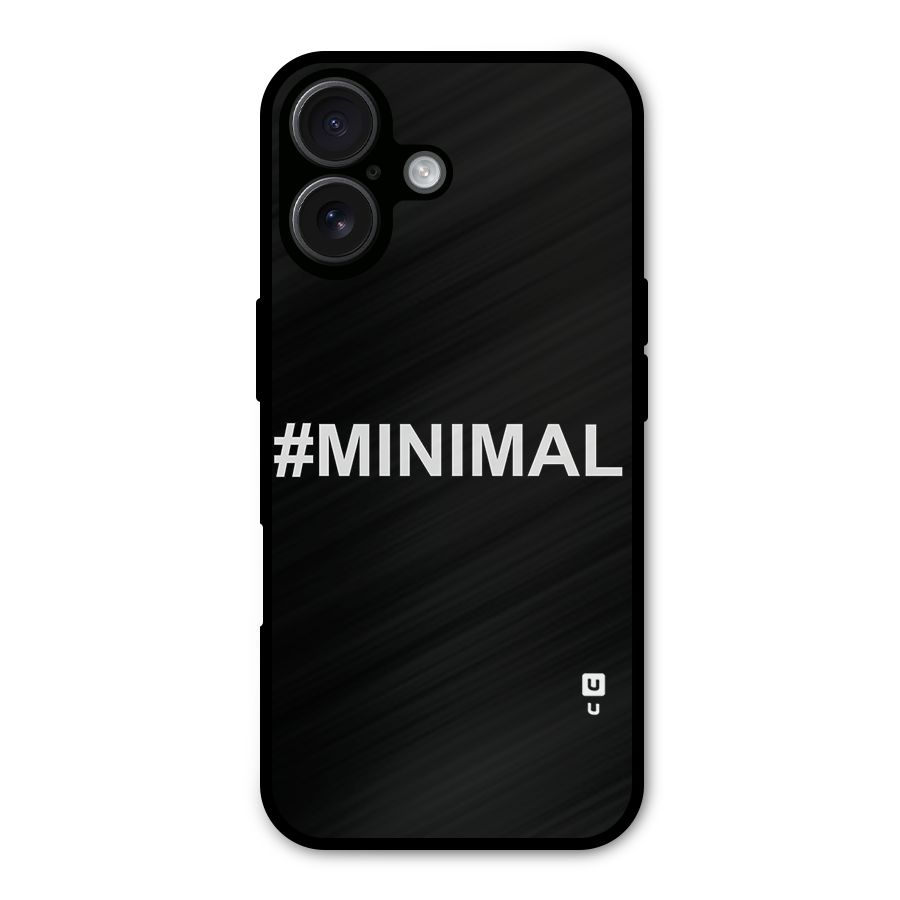 Hashtag Minimal Black Metal Back Case for iPhone 16