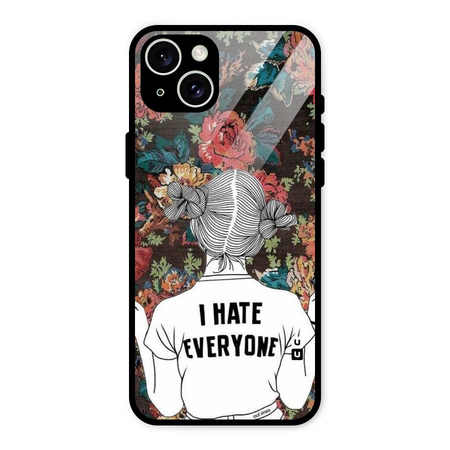 Hate Everyone Glass Back Case for iPhone 15 Plus