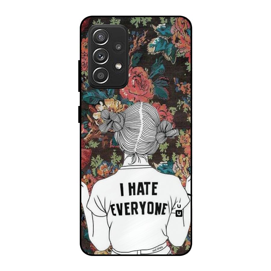 Hate Everyone Metal Back Case for Galaxy A52s 5G