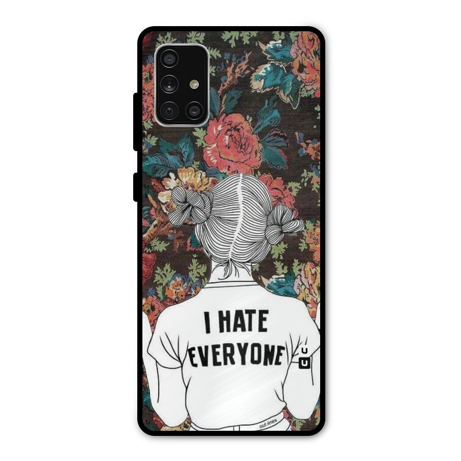Hate Everyone Metal Back Case for Galaxy A71
