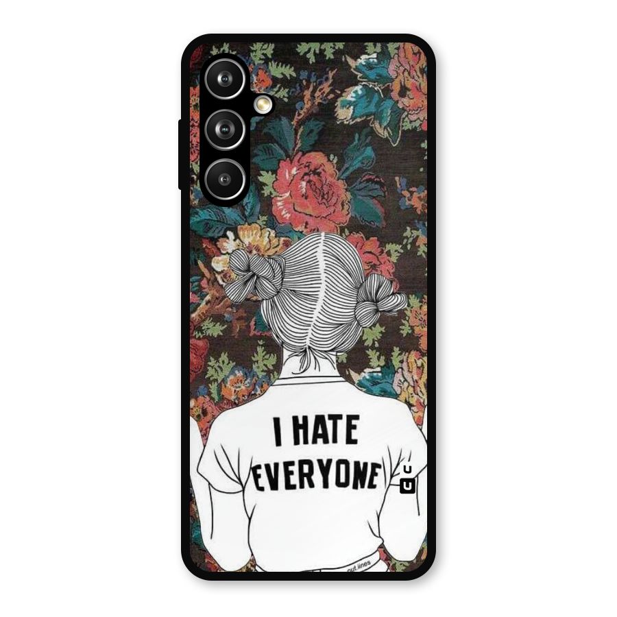 Hate Everyone Metal Back Case for Galaxy F54