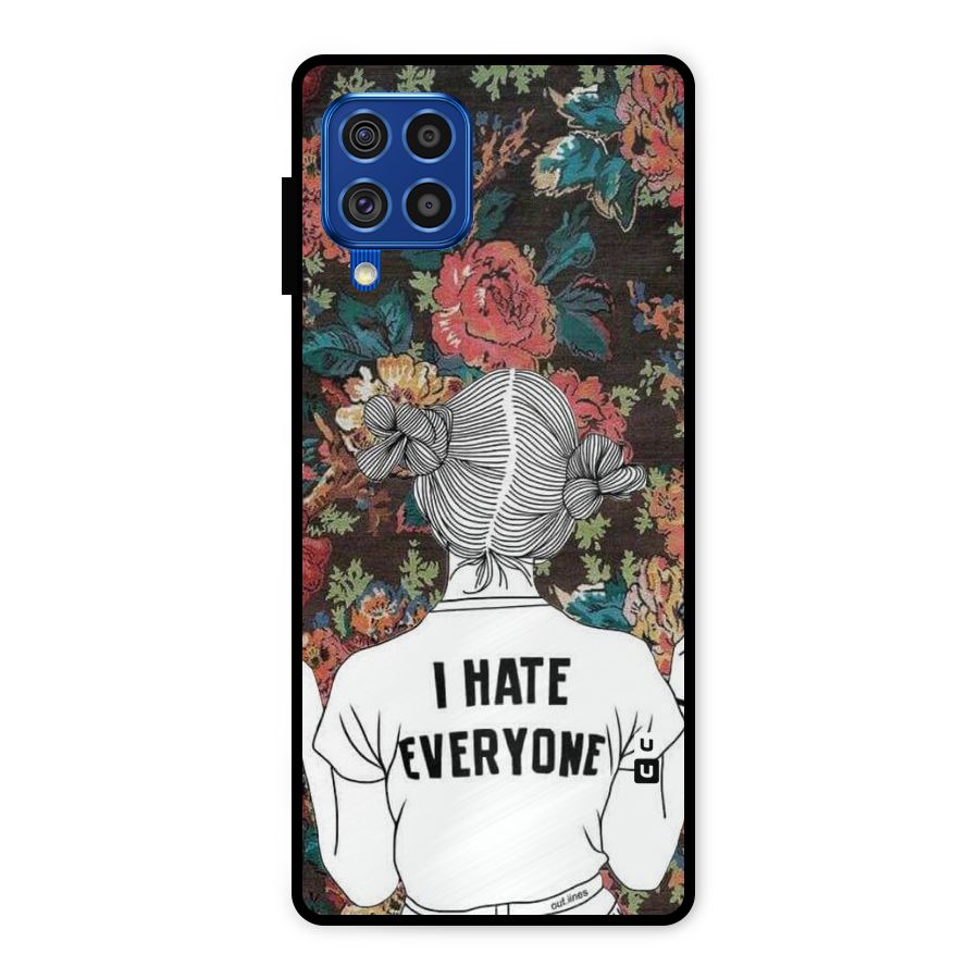 Hate Everyone Metal Back Case for Galaxy F62