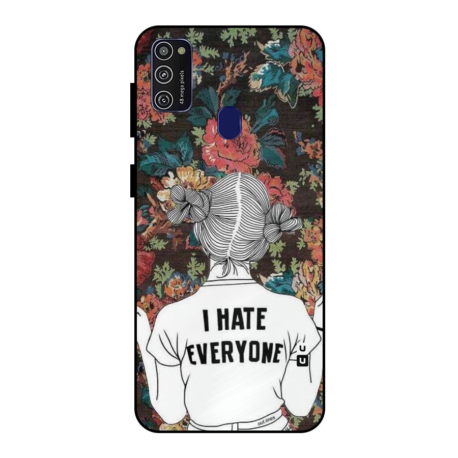 Hate Everyone Metal Back Case for Galaxy M21