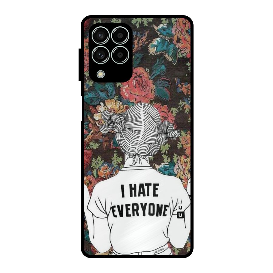 Hate Everyone Metal Back Case for Galaxy M33