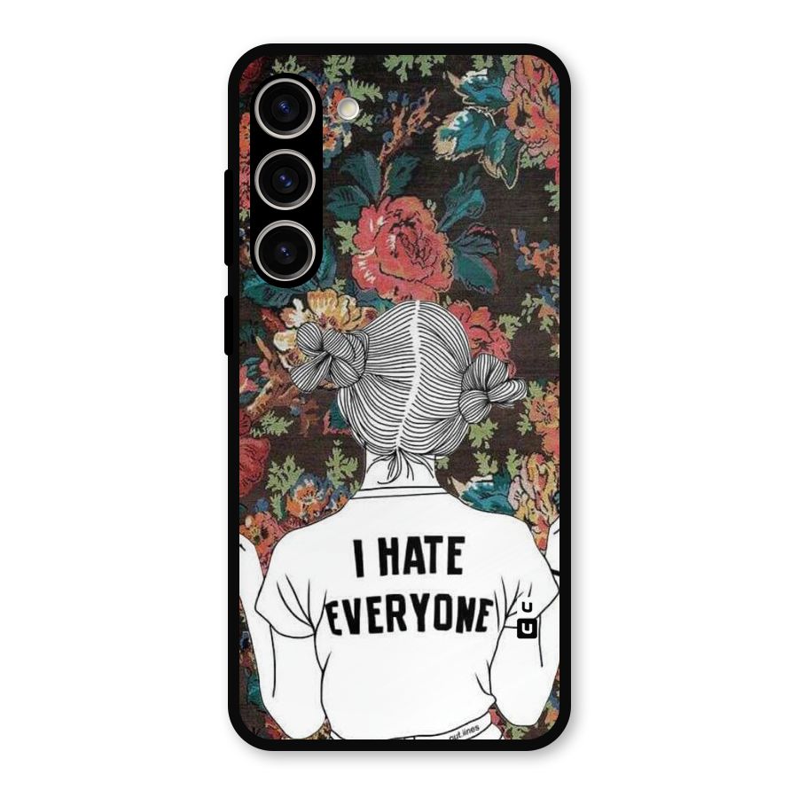 Hate Everyone Metal Back Case for Galaxy S23 Plus