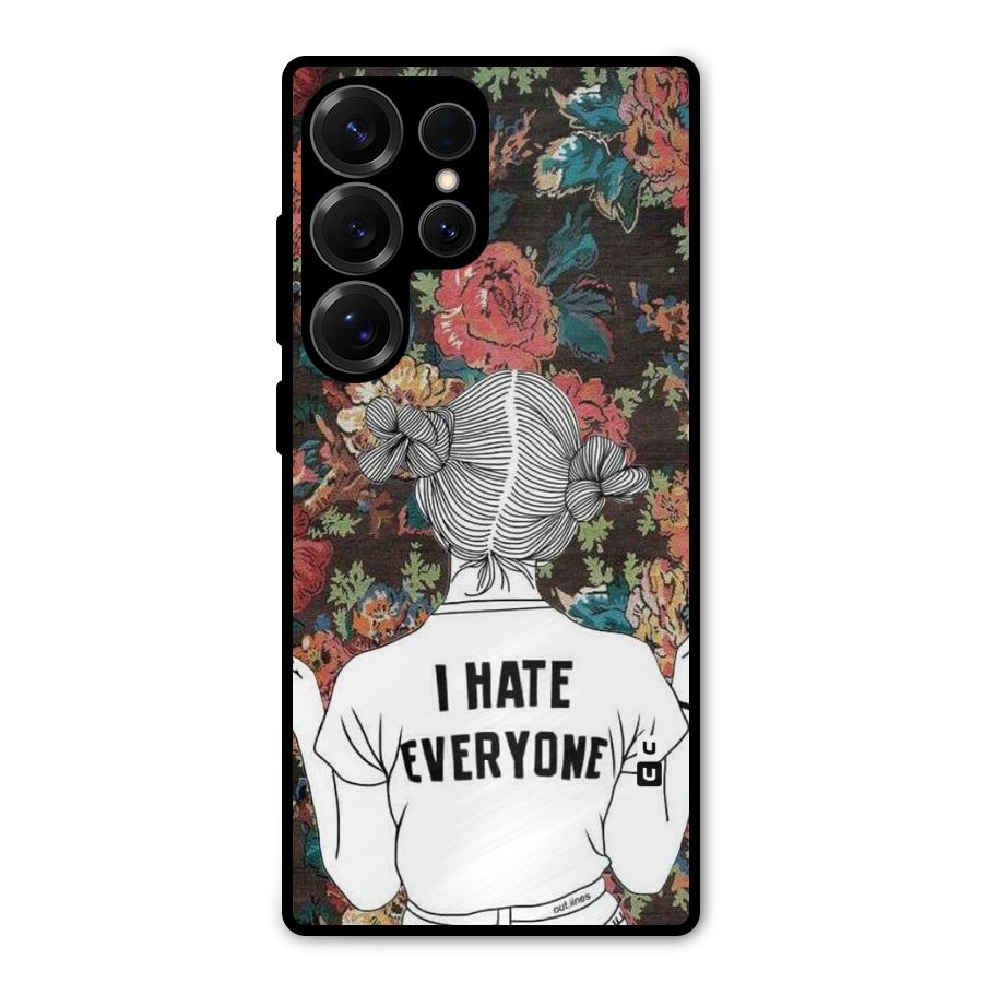 Hate Everyone Metal Back Case for Galaxy S25 Ultra