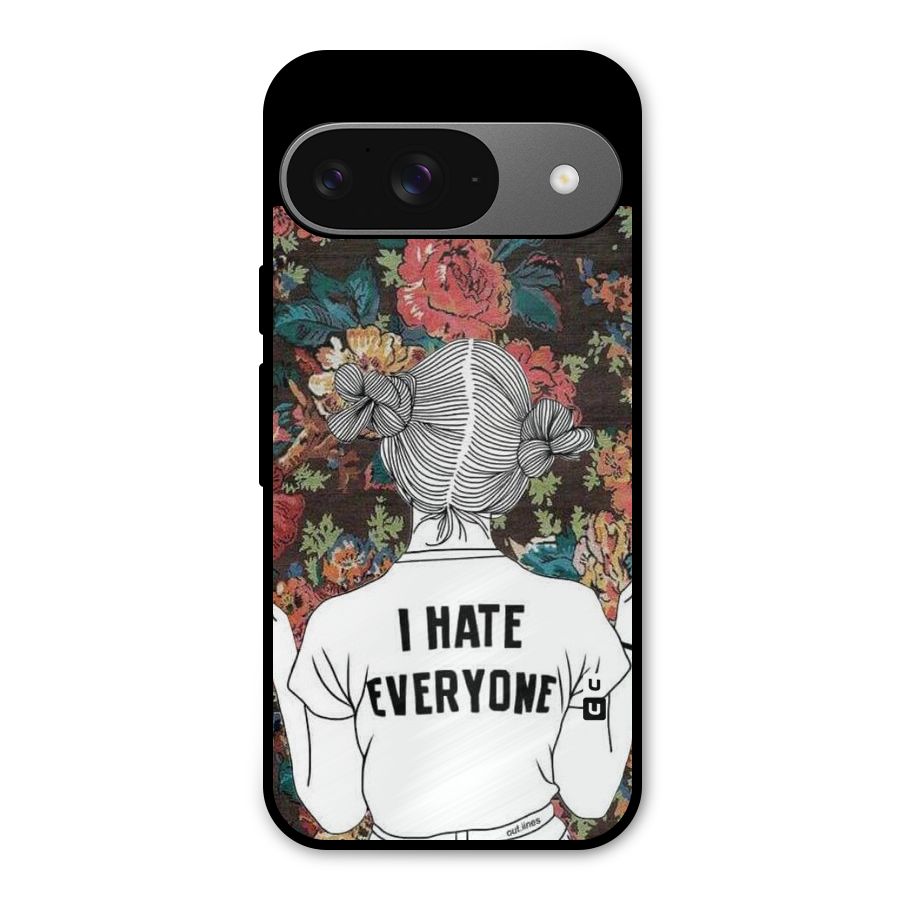 Hate Everyone Metal Back Case for Google Pixel 9