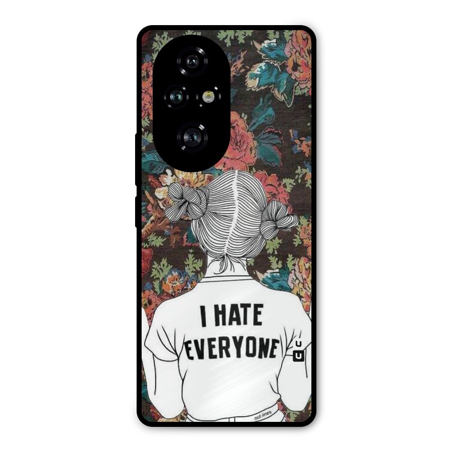 Hate Everyone Metal Back Case for Honor 200 Pro
