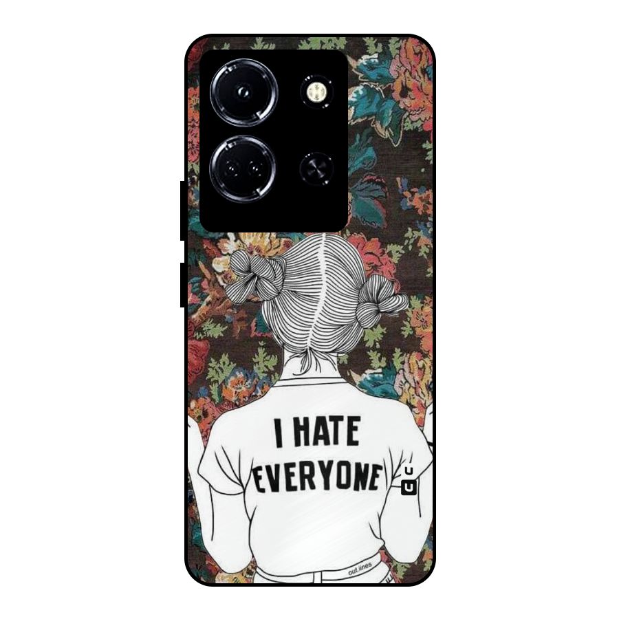 Hate Everyone Metal Back Case for Infinix Note 30 5G