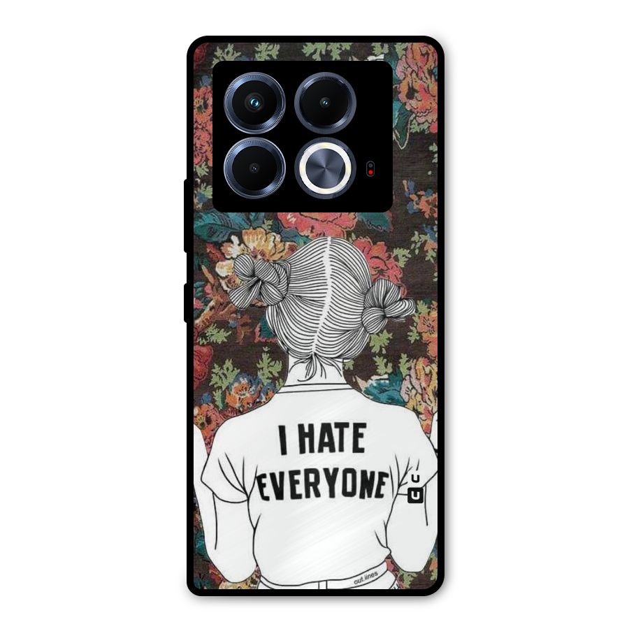 Hate Everyone Metal Back Case for Infinix Note 40 5G
