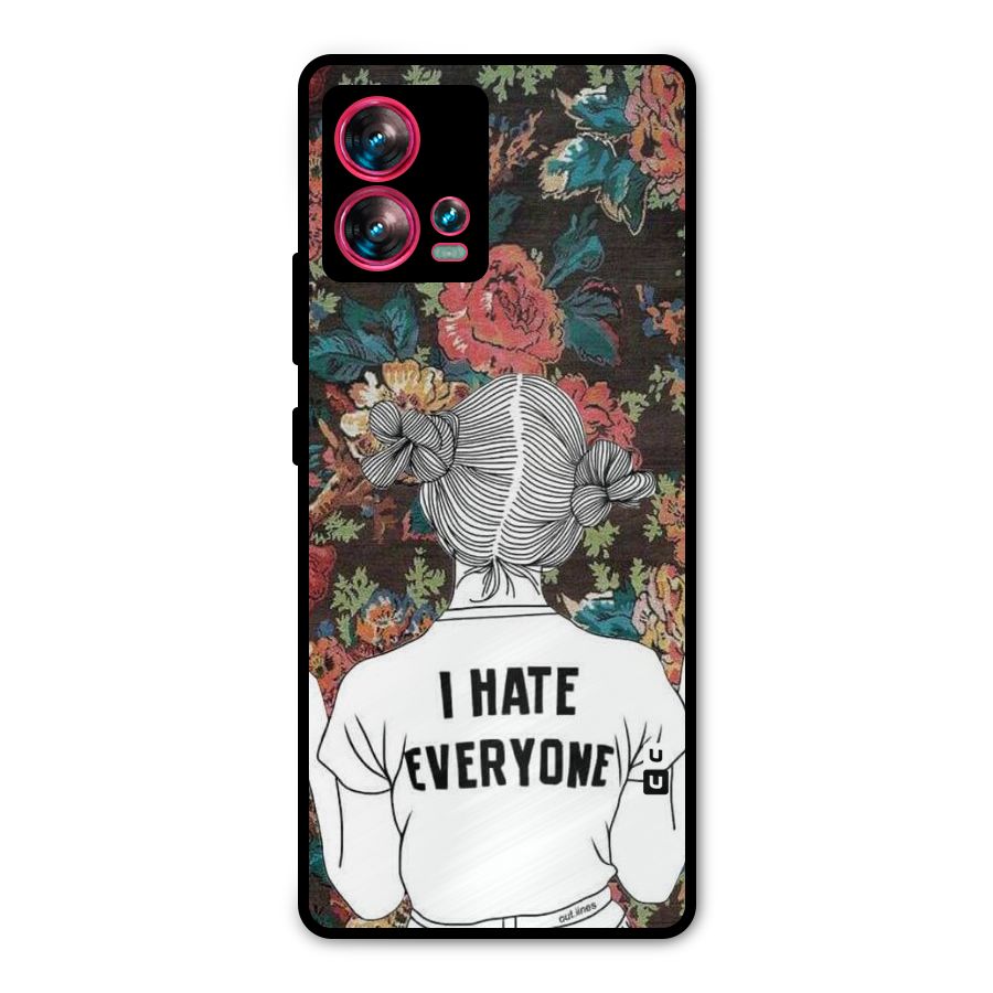 Hate Everyone Metal Back Case for Motorola Edge 30 Fusion