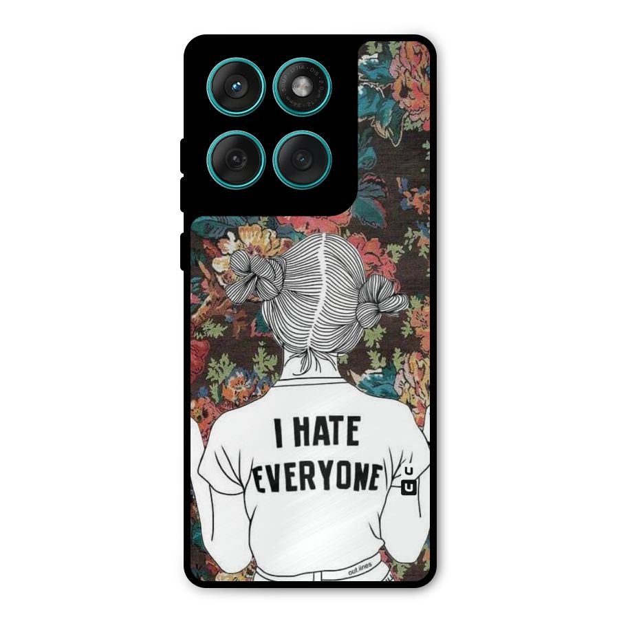 Hate Everyone Metal Back Case for Motorola Edge 60 Fusion
