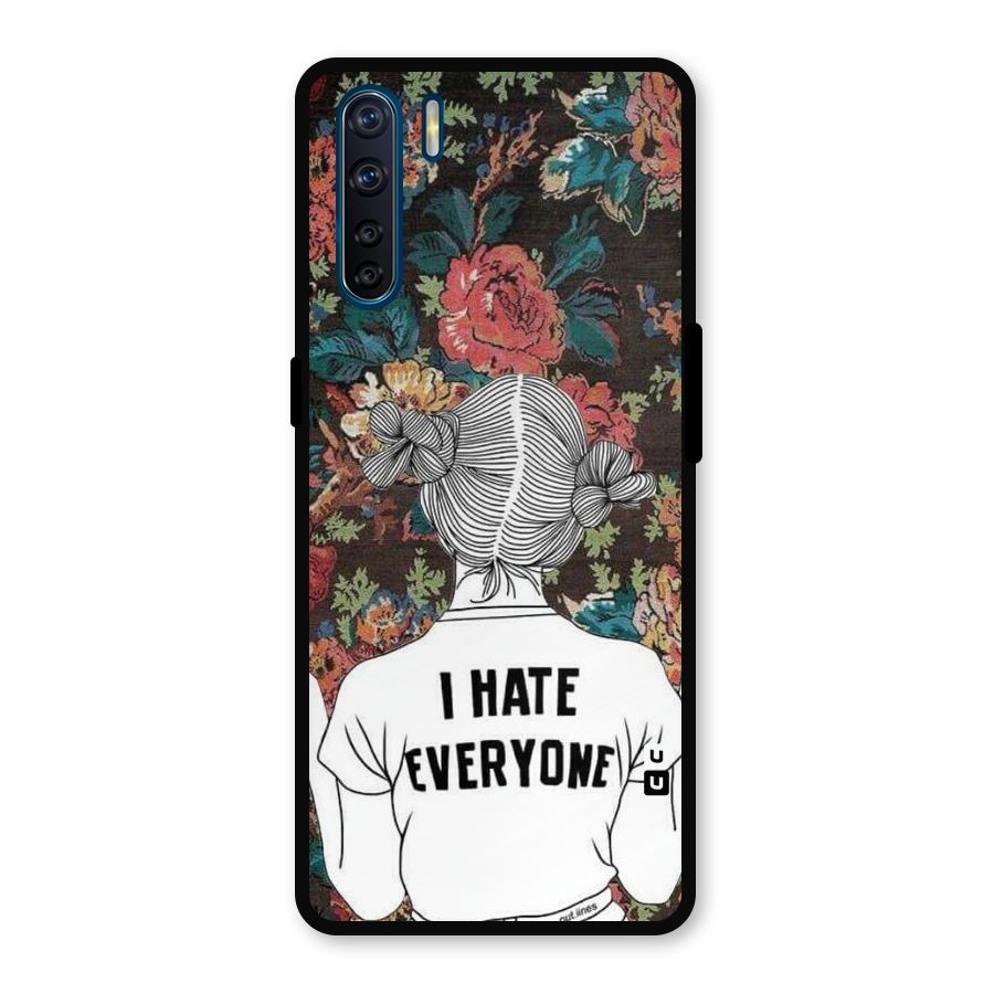 Hate Everyone Metal Back Case for Oppo F15