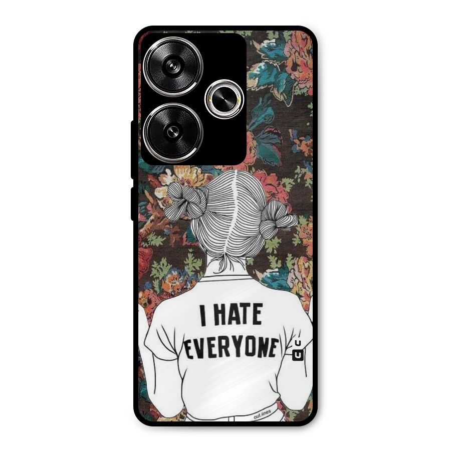 Hate Everyone Metal Back Case for Poco F6