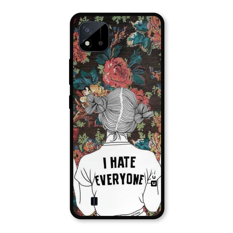 Hate Everyone Metal Back Case for Realme C11 2021