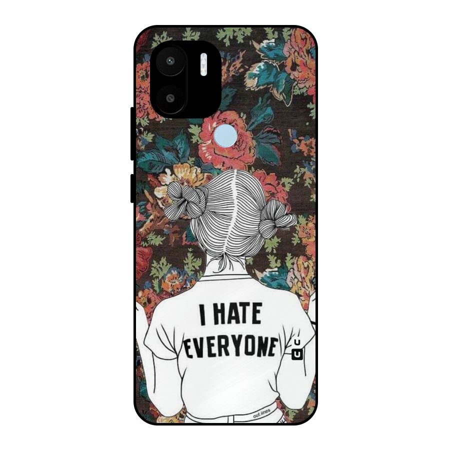 Hate Everyone Metal Back Case for Redmi A1+