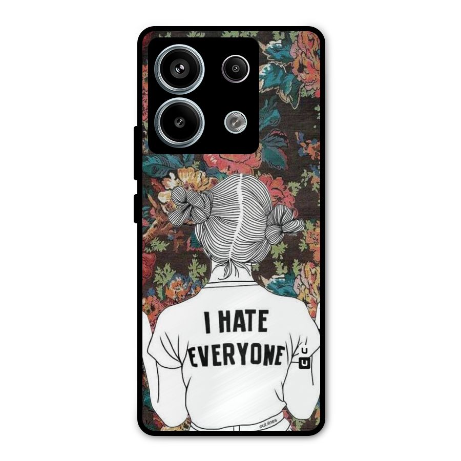 Hate Everyone Metal Back Case for Redmi Note 13 Pro 5G