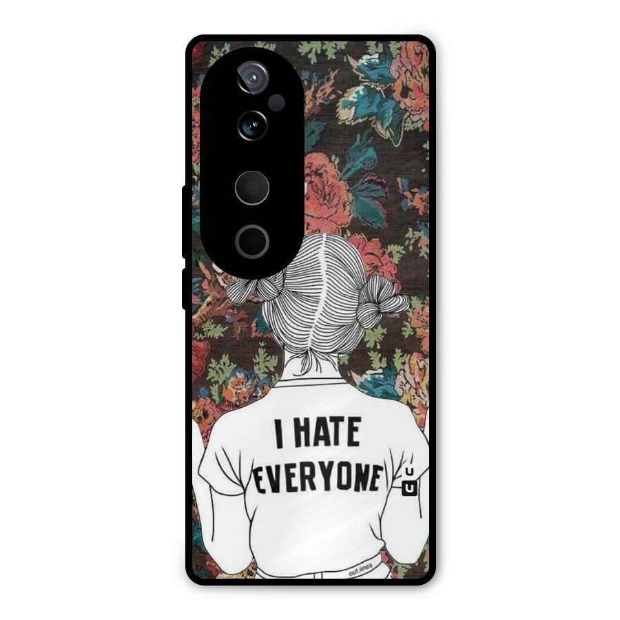 Hate Everyone Metal Back Case for Vivo T3 Ultra