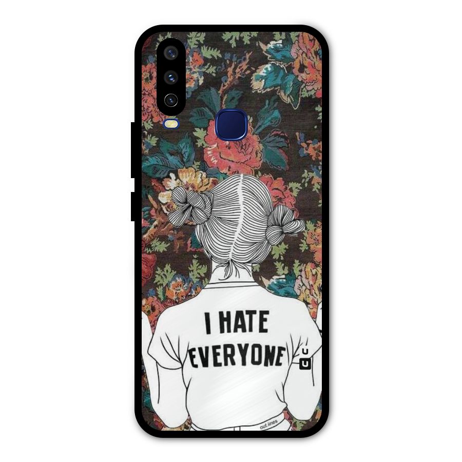 Hate Everyone Metal Back Case for Vivo V17