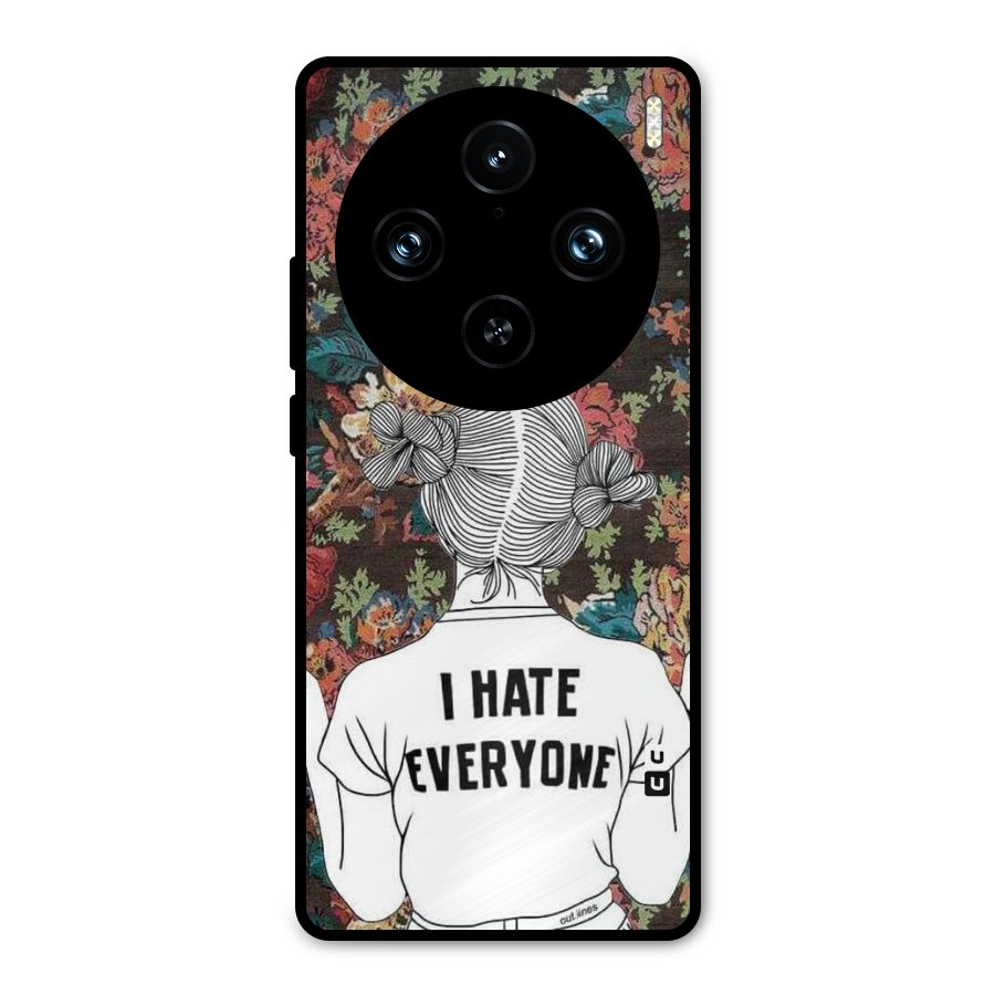 Hate Everyone Metal Back Case for Vivo X100 Pro